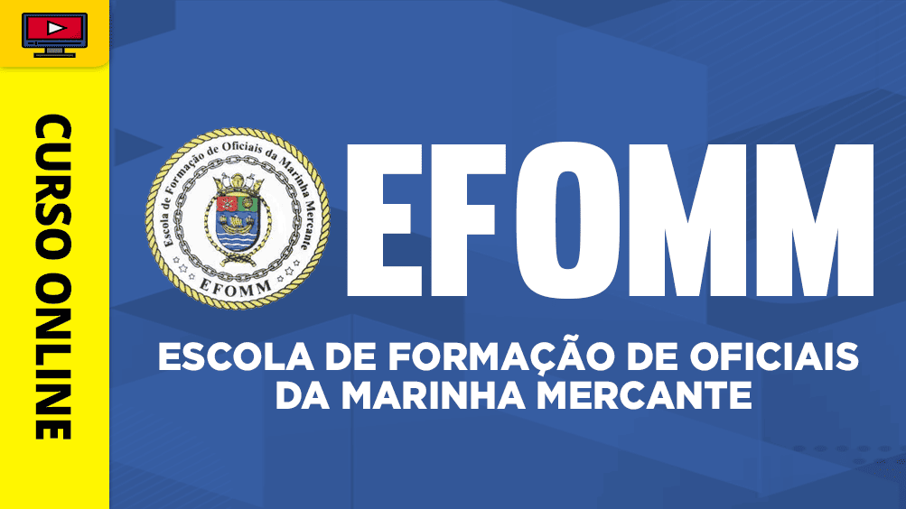Curso Online Marinha Mercante - EFOMM